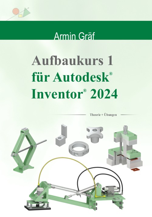 Aufbaukurs 1 für Autodesk Inventor 2024