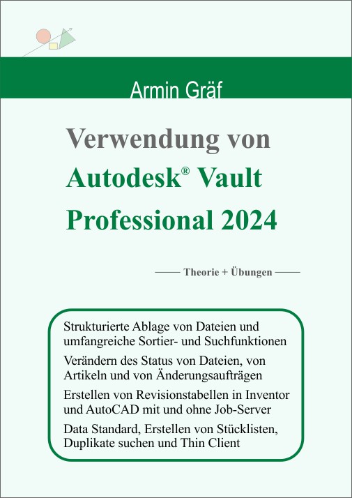 Verwendung von Autodesk Vault Professional 2024