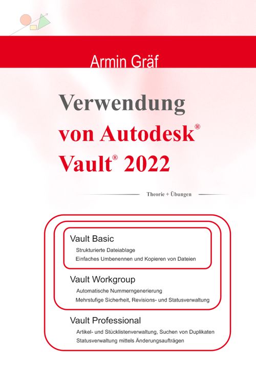Verwendung von Autodesk Vault 2022