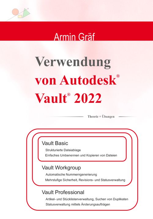 Verwendung von Autodesk Vault 2022
